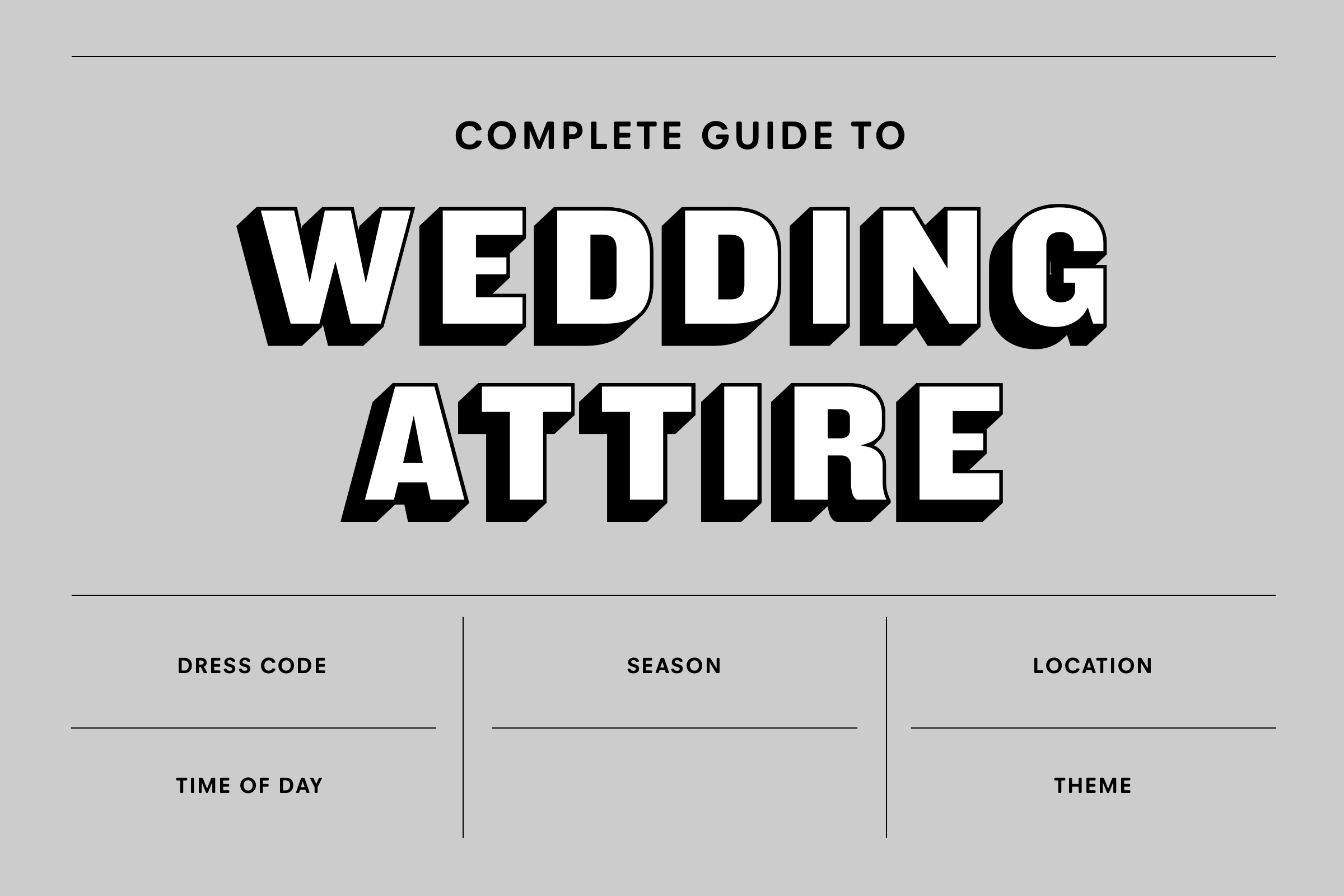 A Man's Guide to Wedding Attire Dress Codes: Black-Tie to Casual – Tip Top