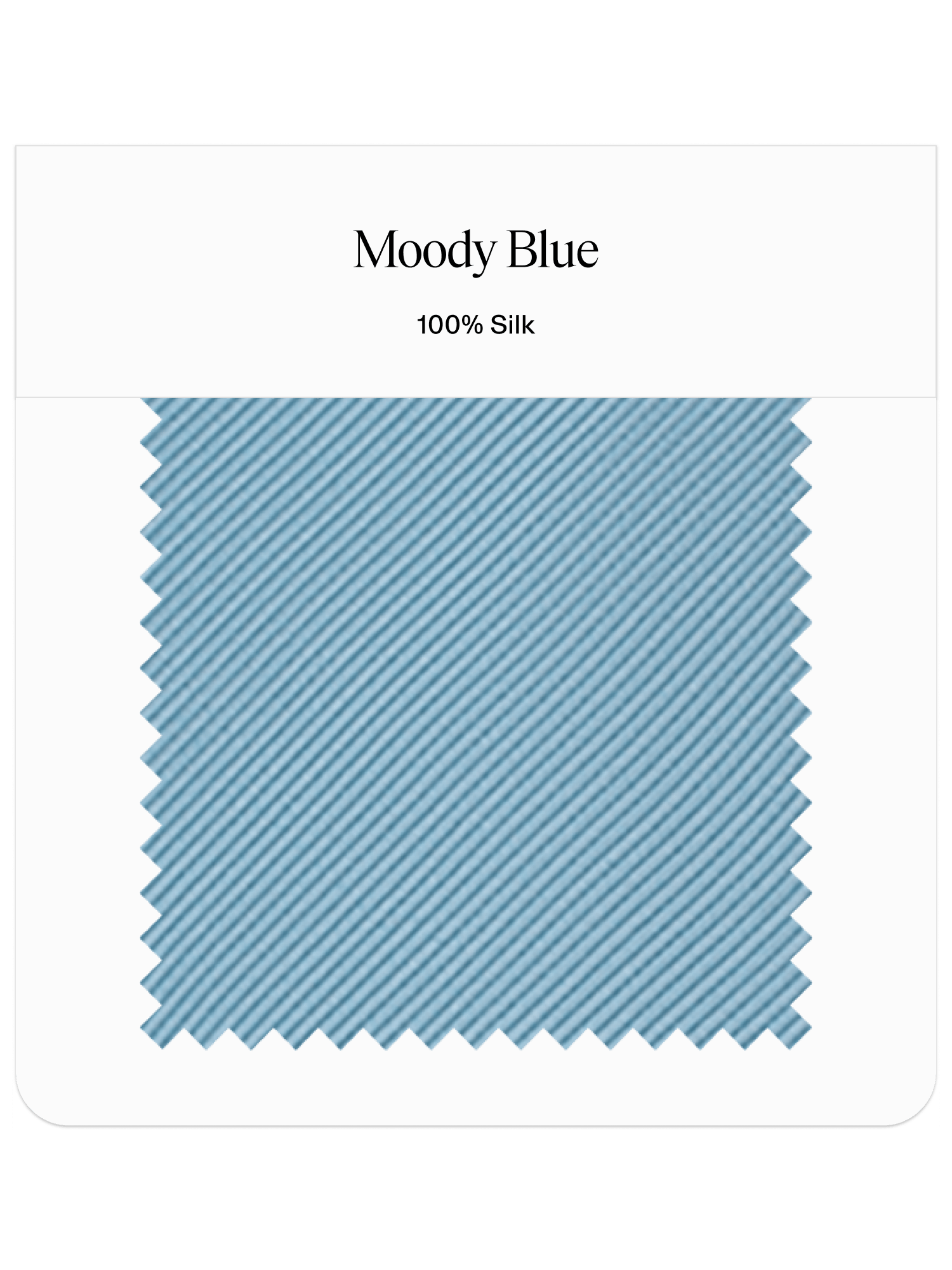 Fabric swatch labeled 'Moody Blue', 100% silk, with a diagonal striped pattern.
