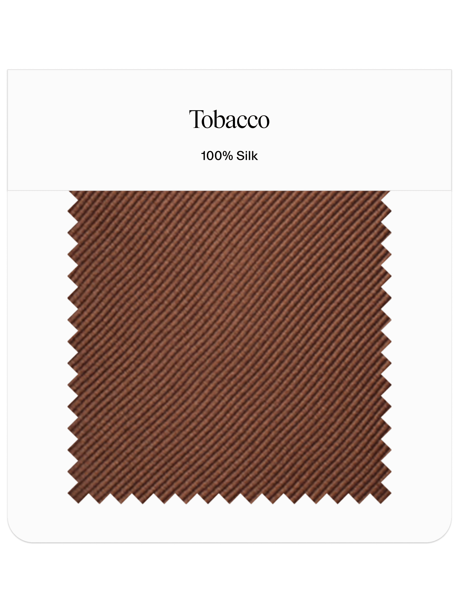 Fabric swatch labeled Tobacco, 100% Silk, with a textured brown pattern.